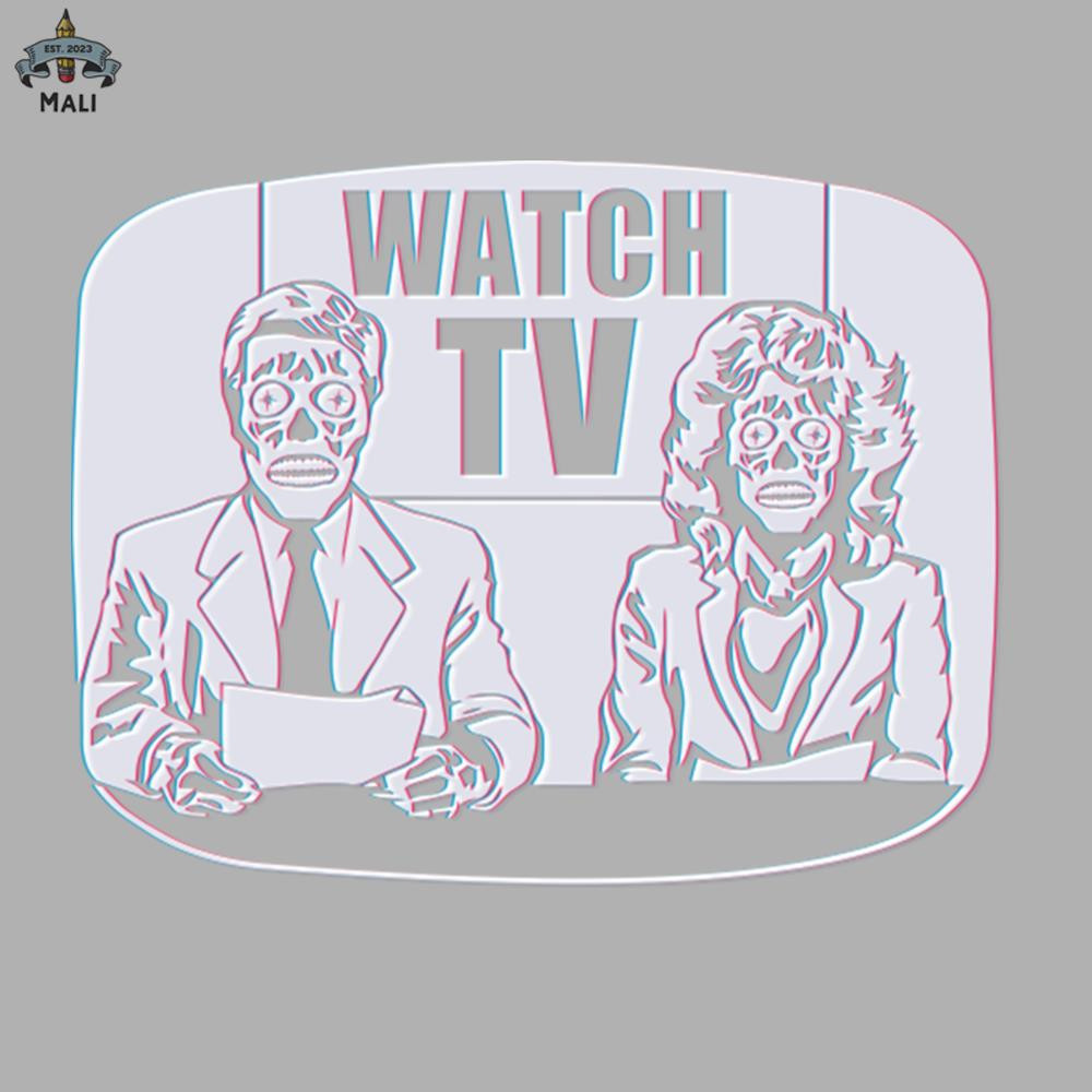 ML0607279-They Live Obey Consume Buy Sleep No Thought and Watch TV Sublimation PNG Download.jpg