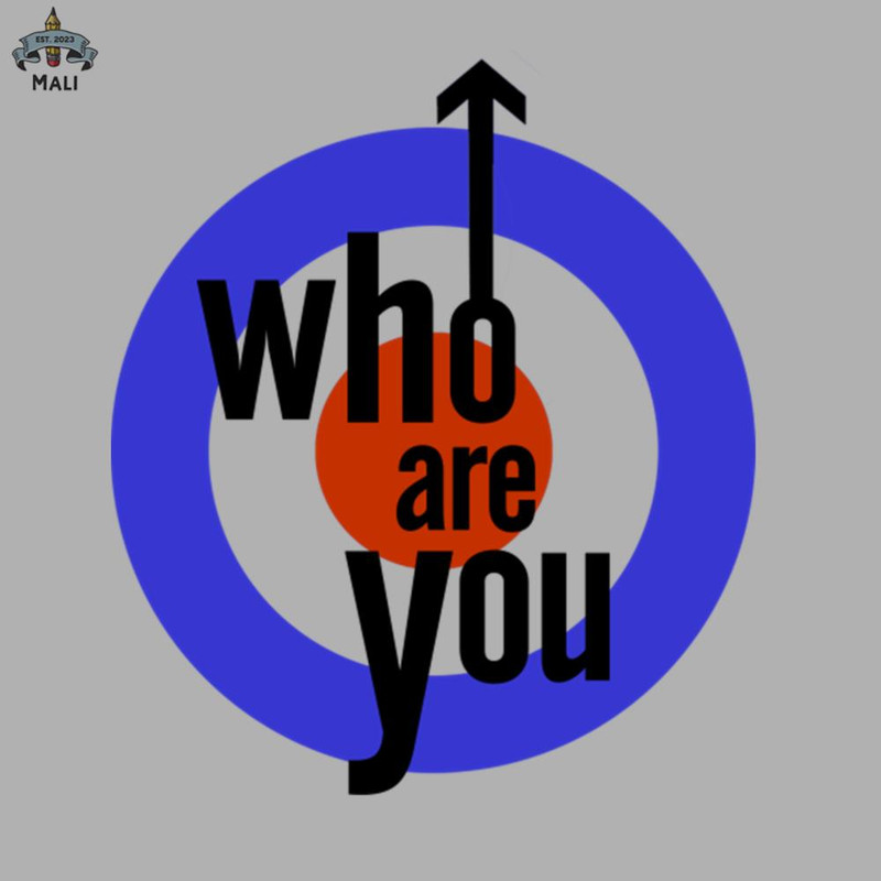 ML060763-WHO ARE YOU Sublimation PNG Download.jpg