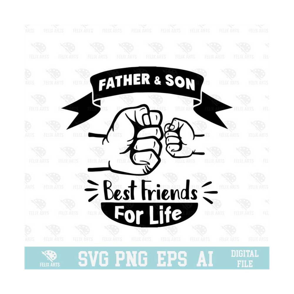 MR-21020238253-father-and-son-best-friends-for-life-svg-eps-png-circuit-image-1.jpg