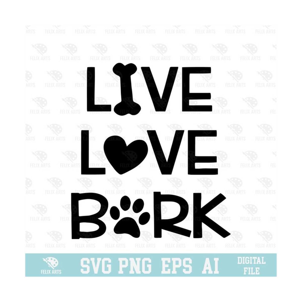 MR-210202384048-live-love-bark-svg-eps-png-circuit-files-for-t-shirts-image-1.jpg