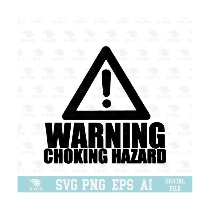 MR-210202384128-warning-choking-hazard-svg-eps-png-circuit-files-for-image-1.jpg
