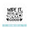 MR-21020238532-wipe-it-real-good-svg-eps-png-circuit-files-for-t-shirts-image-1.jpg
