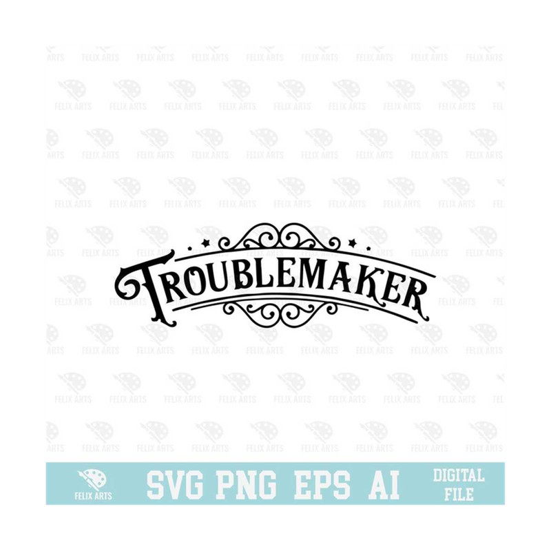 MR-210202385335-troublemaker-svg-eps-png-circuit-files-for-t-shirts-mugs-image-1.jpg