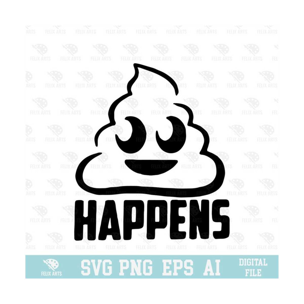 MR-21020238595-shit-happens-svg-eps-png-circuit-files-for-t-shirts-mugs-image-1.jpg