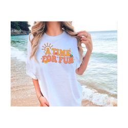 a time for fun svg, summer svg, summer quotes svg, beach svg, summertime svg, funny beach quotes svg, vacation svg, hell