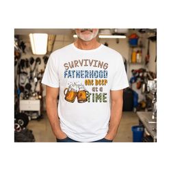 surviving fatherhood one beer at a time png, father's day png, dad shirt png, father png digital downloads, gift for dad