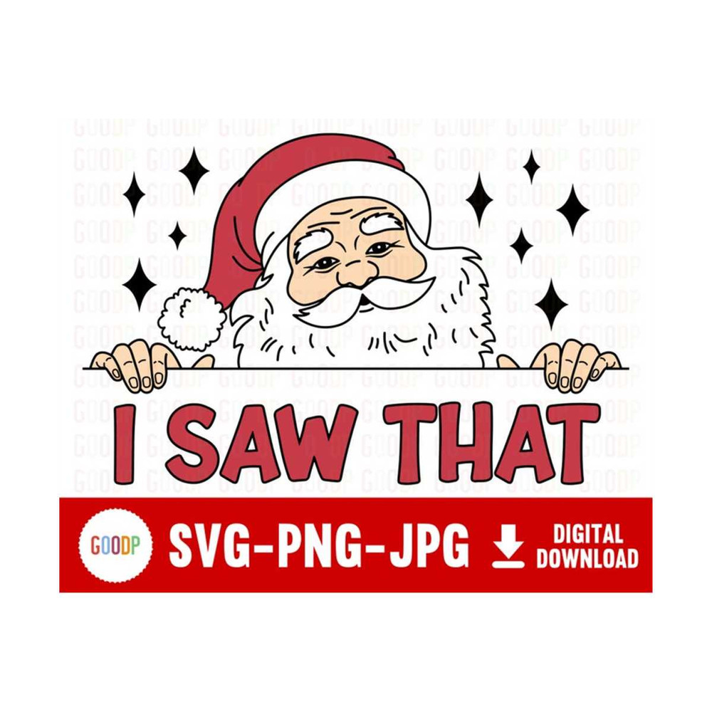 MR-210202392534-i-saw-that-santa-funny-christmas-svg-merry-christmas-svg-image-1.jpg