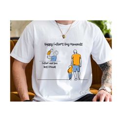 father and son best friends svg, father's day svg, father & son matching shirt svg, best friends svg, dad best friend sv