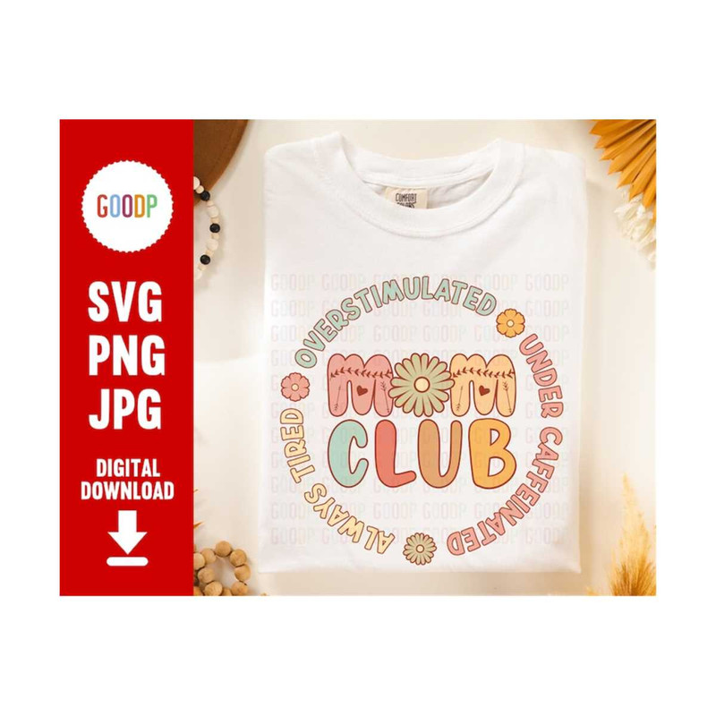 MR-21020239423-mom-club-svg-overstimulated-moms-club-svg-hot-mom-club-svg-image-1.jpg