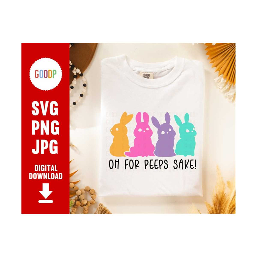MR-210202395553-oh-for-peeps-sake-svg-happy-easter-svg-hello-spring-svg-image-1.jpg