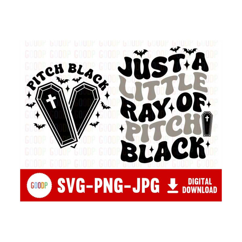 MR-210202395745-just-a-little-ray-of-pitch-black-trendy-halloween-svg-svg-image-1.jpg