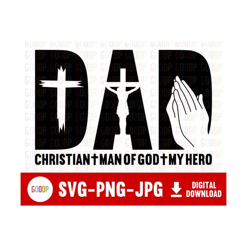 MR-210202395925-dad-christian-man-of-god-my-hero-god-jesus-christian-svg-dad-image-1.jpg