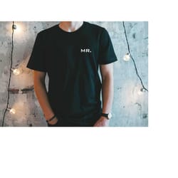 mr shirt, groom, husband, newlywed shirt, wedding gift, honeymoon shirt, mrs, bride, fianc, bachelor, bachelorette, wife