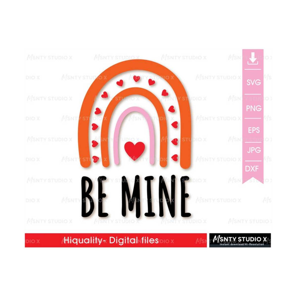 MR-210202310716-be-mine-rainbow-svg-valentines-day-svg-love-svgvalentine-image-1.jpg