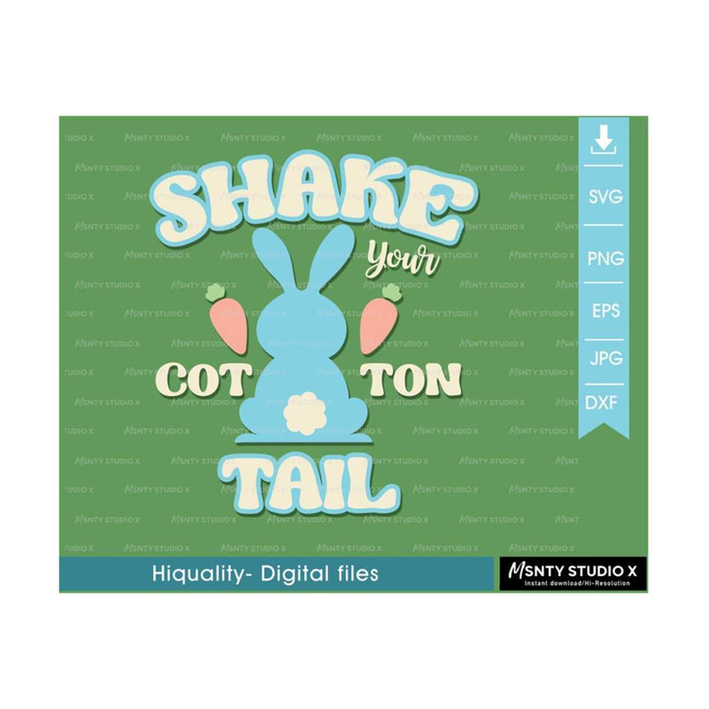 MR-2102023102338-shake-your-cotton-tail-svgcotton-tail-svg-easter-bunny-image-1.jpg
