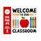MR-2102023102358-welcome-to-our-classroom-svg-classroom-sign-svg-in-this-image-1.jpg