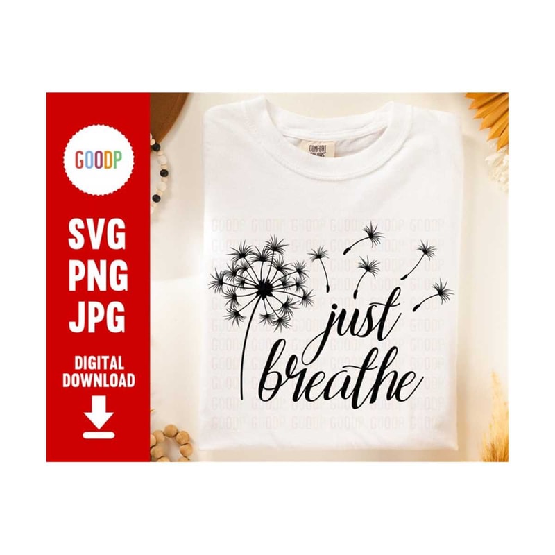 MR-2102023102742-just-breathe-dandelion-svg-just-breathe-svg-wildflower-svg-image-1.jpg