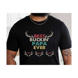 personalized  best buckin papa ever svg, fathers day svg, hunting dad svg, best dad svg, papa svg, dad svg, daddy deer s