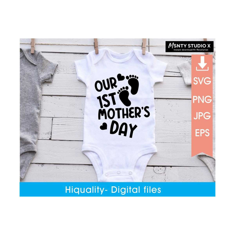 MR-2102023104842-our-1st-mothers-day-svg-happy-mothers-day-svgbaby-image-1.jpg