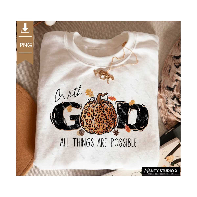 MR-2102023104926-with-god-all-things-are-possible-fall-sublimation-design-image-1.jpg