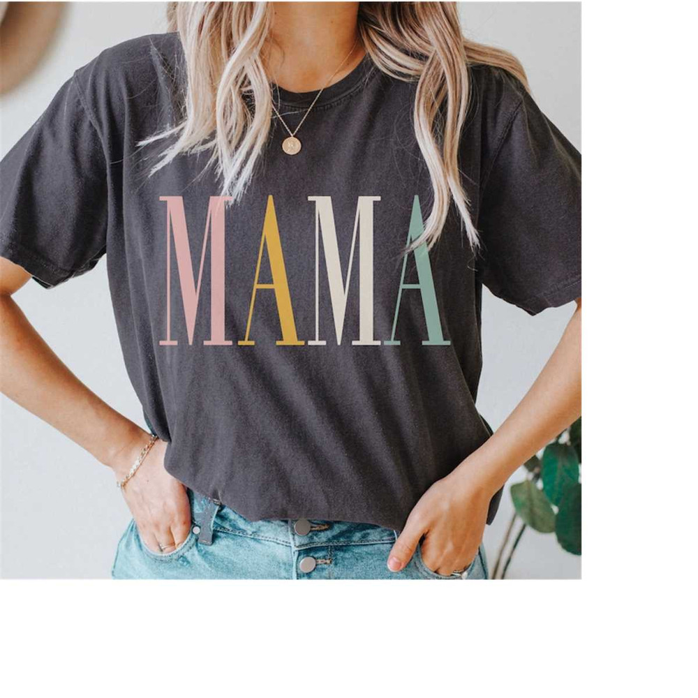MR-2102023105439-comfort-colors-mama-shirt-mothers-day-gift-mom-shirt-image-1.jpg