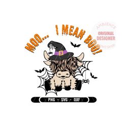 halloween highland cow svg, moo i mean boo png, boo ghost cow halloween svg, funny cow svg, halloween svg, cow witch hat