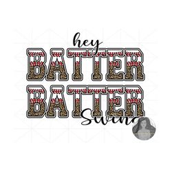 hey batter batter swing png, baseball png, baseball gifts, leopard print, gift for mom, baseball designs, trendy png, pn