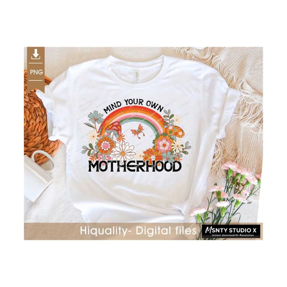 MR-21020231104-mind-your-own-motherhood-png-groovy-sublimation-designs-image-1.jpg