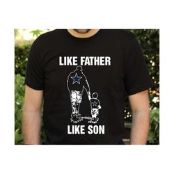 like father like son svg, father's day svg, daddy shirt svg, dad and son svg, best father svg, dad life svg, gift for da