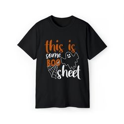 This Is Some Boo Sheet Shirt, Funny Halloween Ghost Shirt