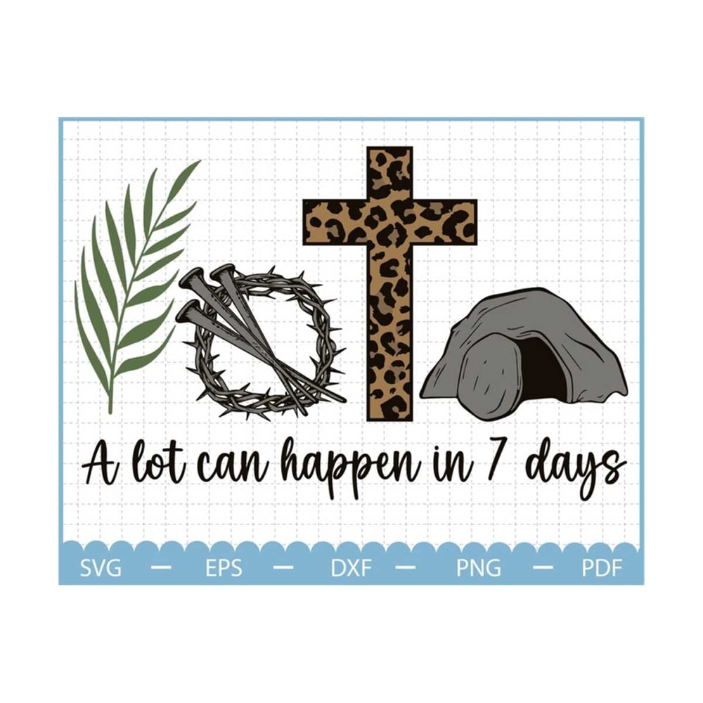 MR-2102023112937-a-lot-can-happen-in-7-days-svg-christian-svg-easter-svg-image-1.jpg
