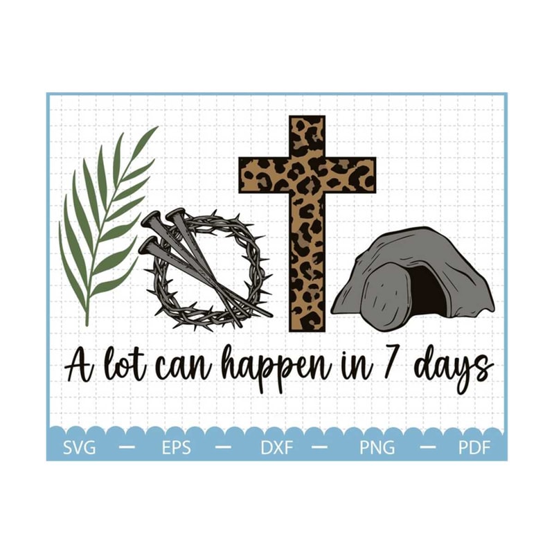 MR-2102023112937-a-lot-can-happen-in-7-days-svg-christian-svg-easter-svg-image-1.jpg