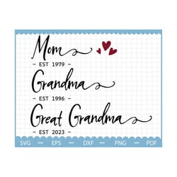 mom est svg, grandma est 2023 svg, funny grandma gift svg, mom gift png, gift for grandma svg, gift for woman svg, cute