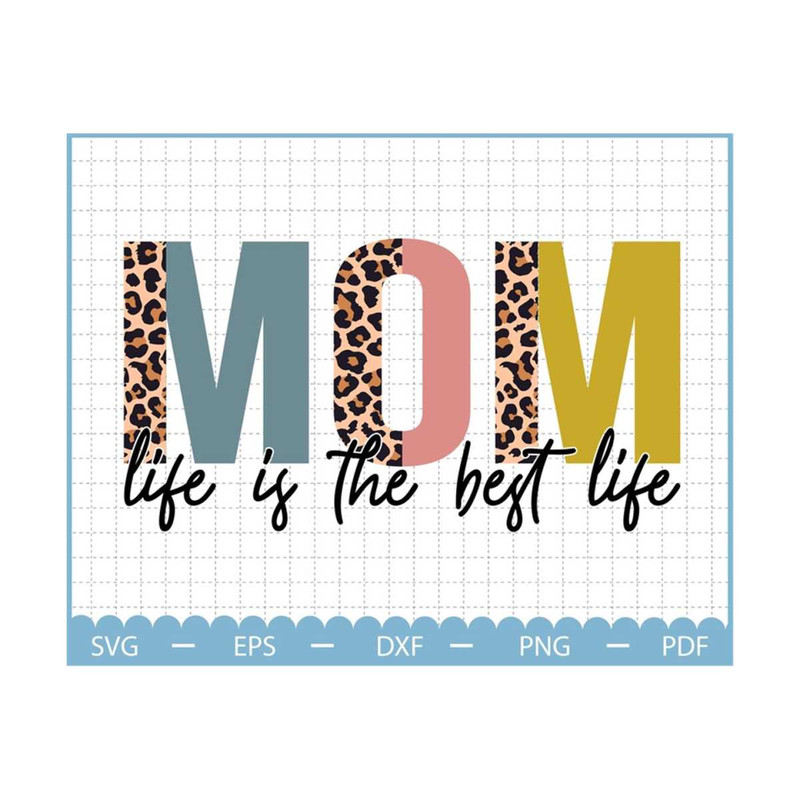 MR-210202311353-mom-life-is-the-best-life-svg-mothers-day-svg-mom-life-svg-image-1.jpg