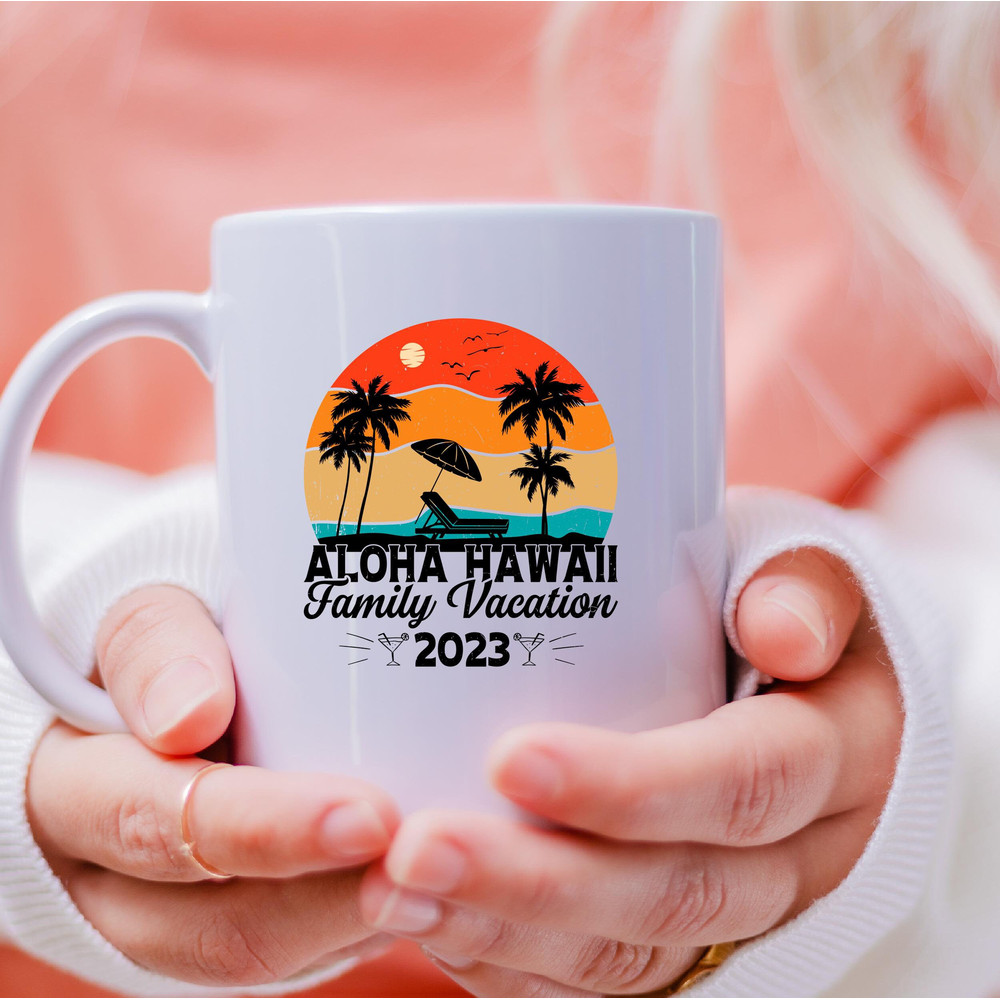 Aloha Hawaii Family Vacation 2023 Mug, Aloha Hawaii Family Vacation Coffee and Tea Gift Mug, Aloha Hawaii Family Vacation, Vacation, Holiday - 3.jpg