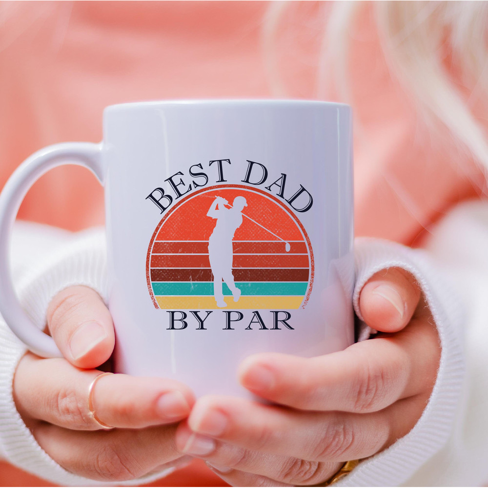 Best Dad By Par Mug, Best Dad By Par Coffee and Tea Gift Mug, Golf Dad Gift Mug, Best Dad By Par, Fathers Day - 3.jpg