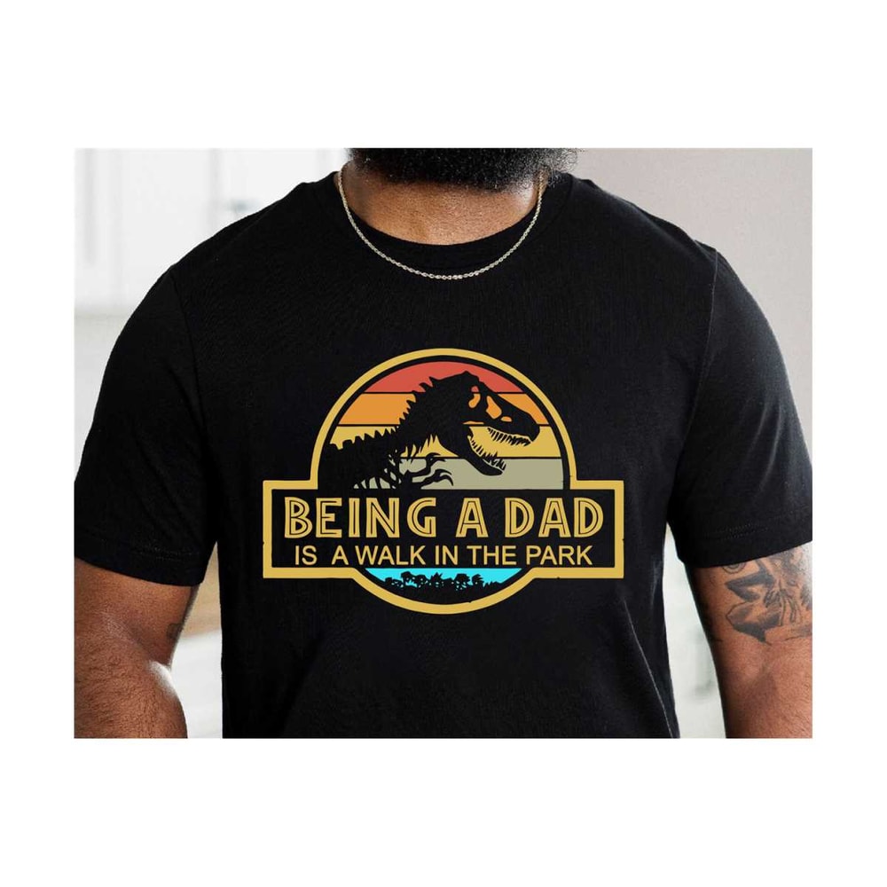 MR-2102023114136-being-a-dad-is-a-walk-in-the-park-svg-dino-dad-svg-image-1.jpg