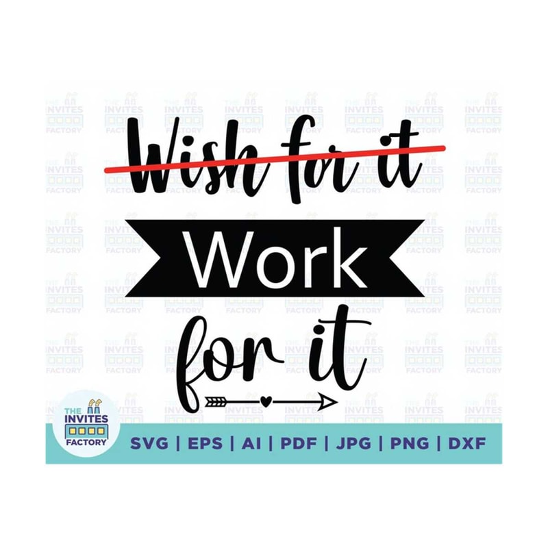 MR-2102023114914-wish-for-it-work-for-it-svg-inspirational-quotes-positive-image-1.jpg