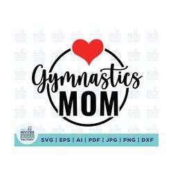gymnastics mom svg, gymnast svg, gymnastic mama, sports mom svg, dance mom svg, cheer mom svg, cheerleaders svg, files f
