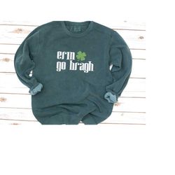 st. patrick's day fleece, comfort colors sweatshirt, erin go bragh, irish, lucky, four leaf clover, rainbow, women's, st