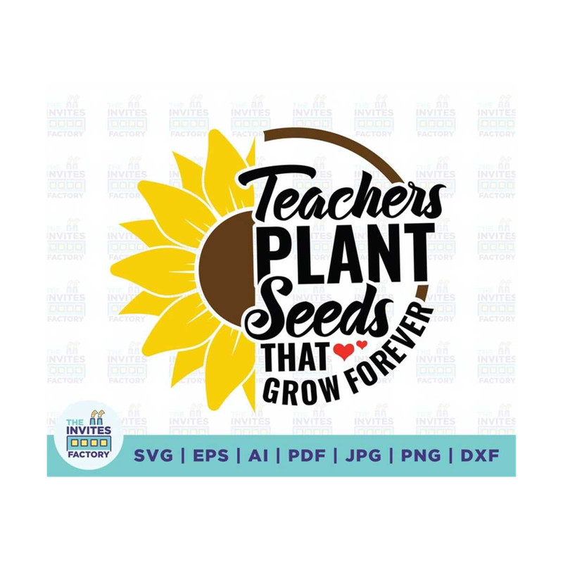 MR-2102023115427-teachers-plant-seeds-that-grow-forever-svg-plant-seeds-svg-image-1.jpg