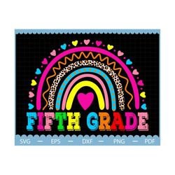 back to school rainbow fifth grade svg, hello school svg, first day of school svg, 5th grade svg, back to school svg, te