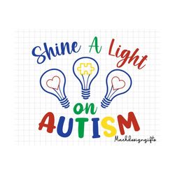 shine a light on autism svg, autism awareness, autism svg, autism light bulb, awareness svg, autism puzzle svg, autism s