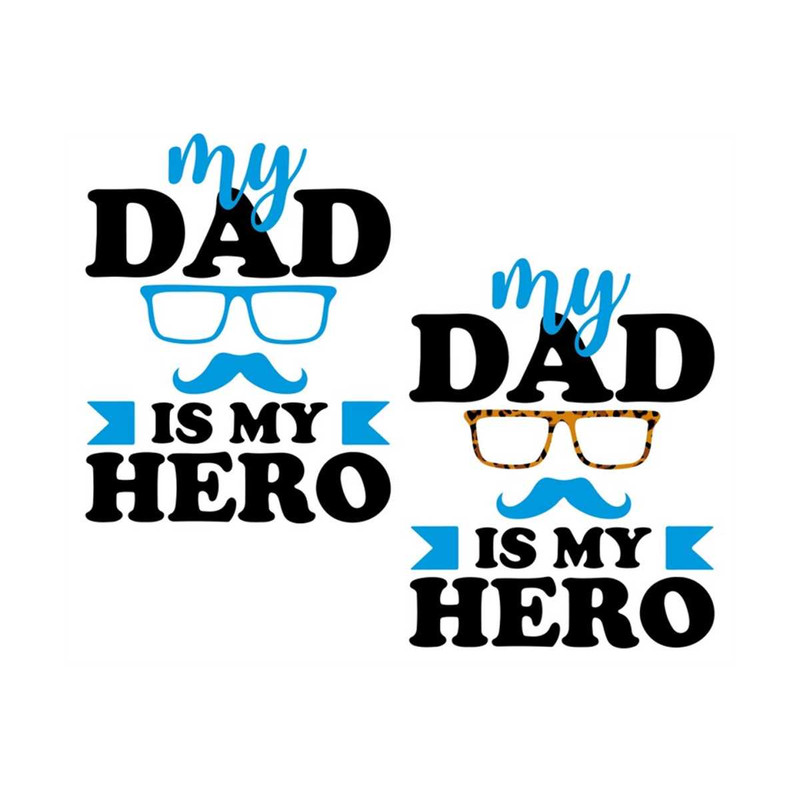 MR-2102023115938-my-dad-is-my-hero-svg-fathers-day-svg-hero-dad-svg-dad-image-1.jpg