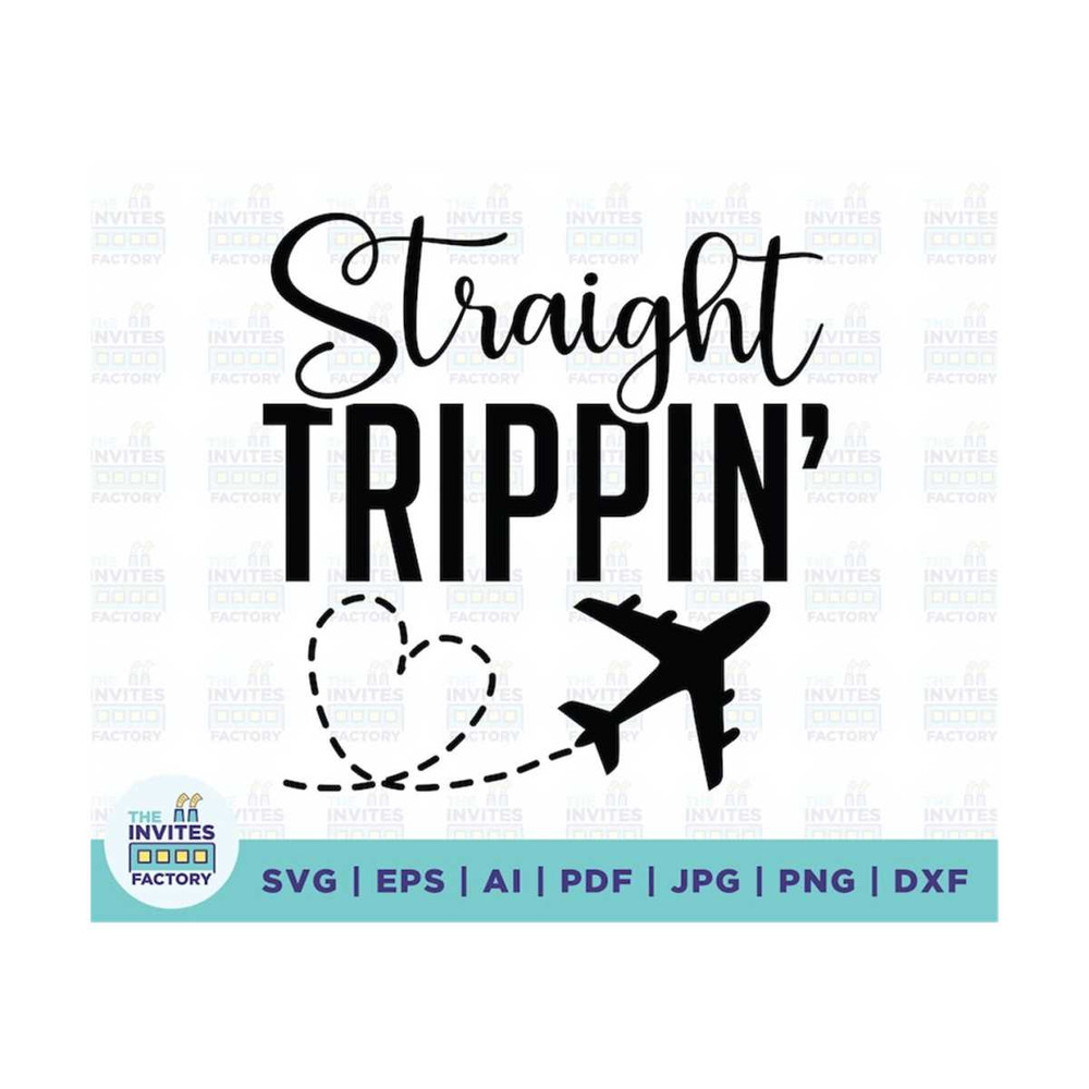 MR-21020231225-straight-trippin-svg-travel-svg-vacation-svg-vacation-shirt-image-1.jpg