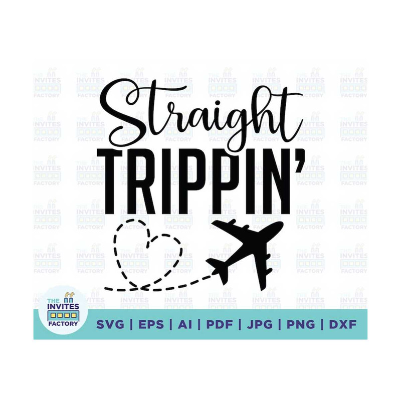 MR-21020231225-straight-trippin-svg-travel-svg-vacation-svg-vacation-shirt-image-1.jpg