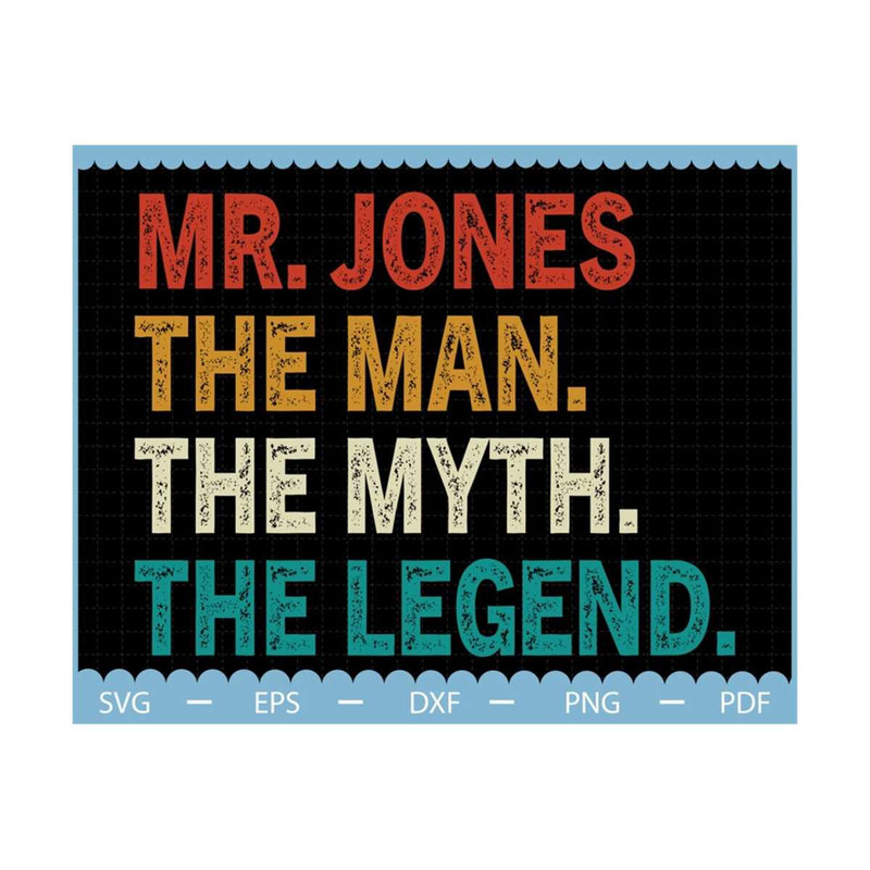 MR-210202312352-custom-the-man-the-myth-the-legend-svg-personalized-teacher-image-1.jpg