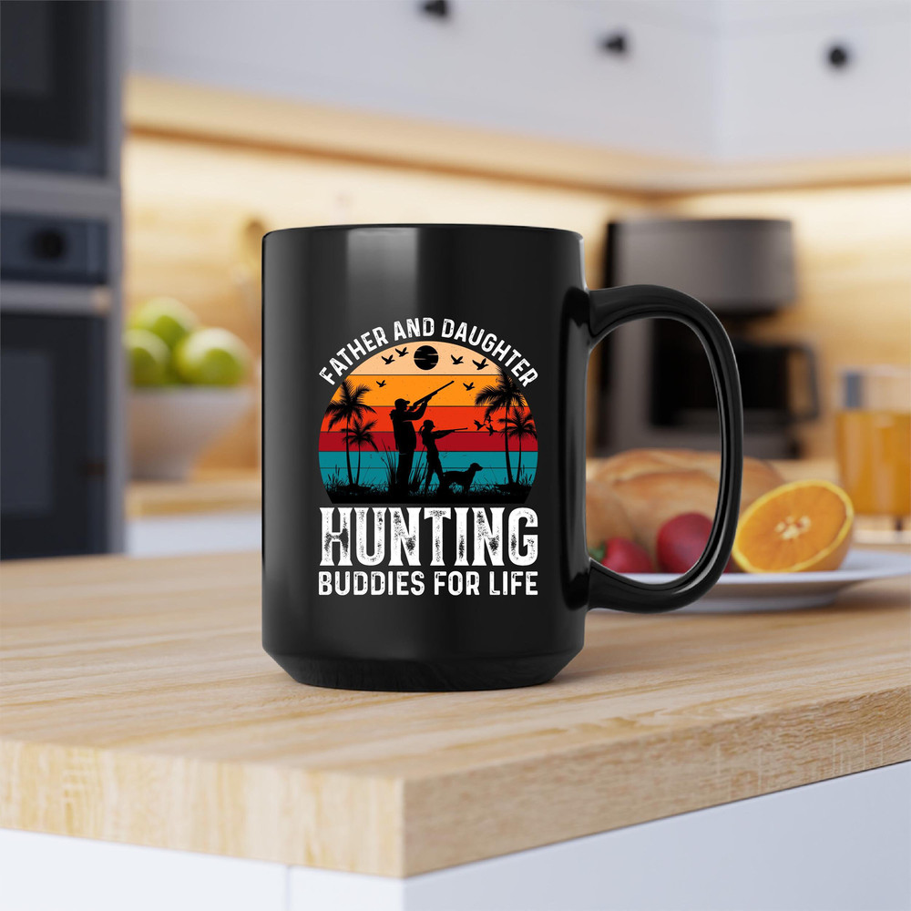 Father And Daughter Mug, Father And Daughter Coffee and Tea Gift Mug, Father And Daughter Gift, Hunting Father, Hunting Daughter - 2.jpg