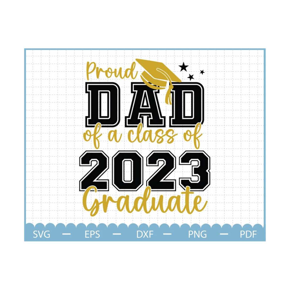 MR-2102023121239-proud-dad-of-a-class-of-2023-graduate-svg-class-of-2023-svg-image-1.jpg