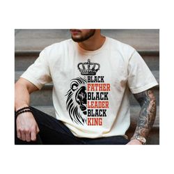 black father black leader black king svg, fathers day svg, black dad svg, black king svg, daddy gift, papa svg, leon kin